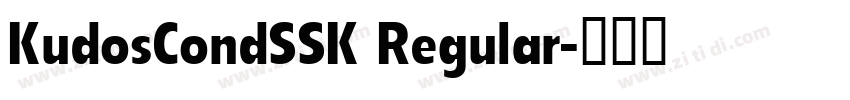 KudosCondSSK Regular字体转换